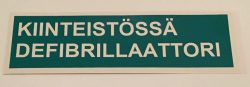 Defibrillaattori kiinteistössä tarra